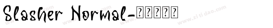 Slasher Normal字体转换